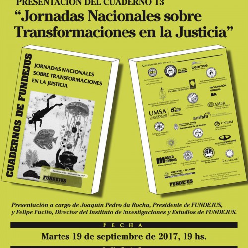 » Jornadas Nacionales sobre Transformaciones en la Justicia «: presentación del Cuaderno nº 13