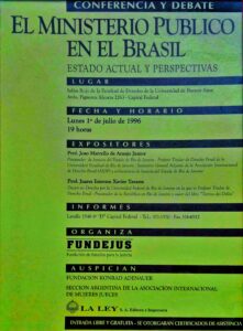el ministerio publico en el brasil. estado actual y perspectivas