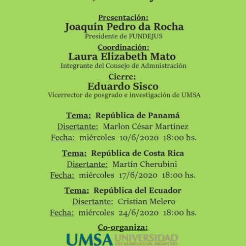 Ciclo de conferencias -junio 2020-: » Sistemas Judiciales Comparados: Costa Rica, Panamá y Ecuador «