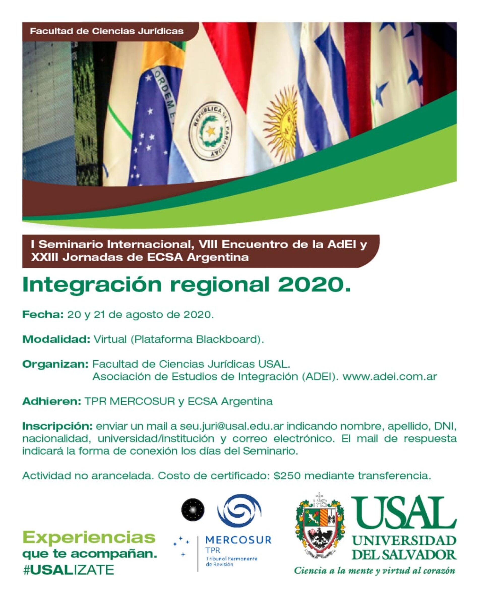 I Seminario Internacional, VIII Encuentro de la AdEI y XXIII Jornadas de ECSA Argentina.