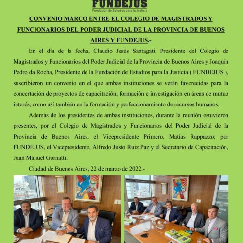 Firma de Convenio Marco entre el Colegio de Magistrados y Funcionarios de la Provincia de Buenos Aires y FUNDEJUS.-
