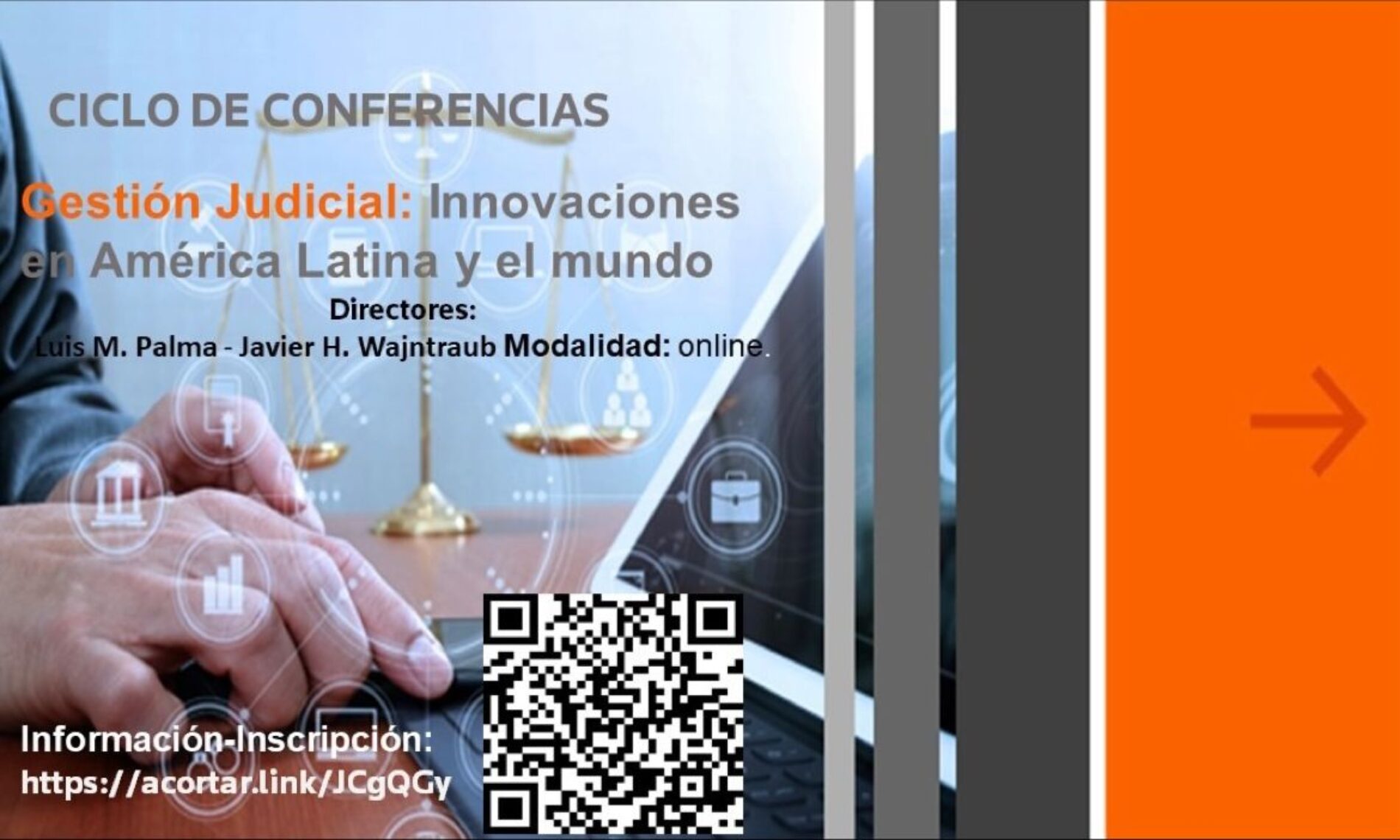 THOMSON REUTERS presenta: «Ciclo de Conferencias: GESTIÓN JUDICIAL. Innovaciones en América Latina y el mundo»