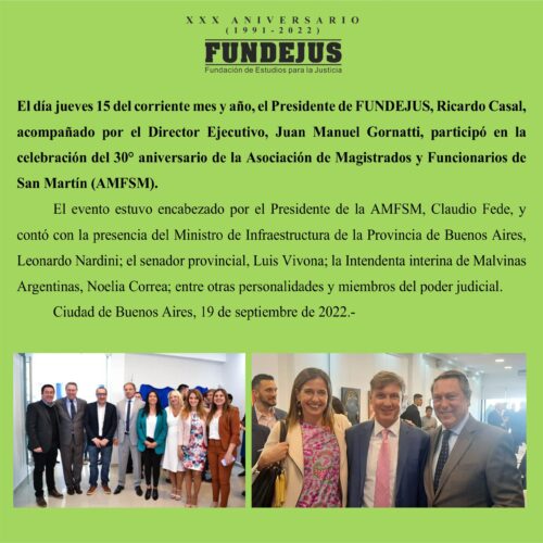Participación del Presidente de Fundejus, Dr. Ricardo Casal en el 30° aniversario de la Asociación de Magistrados y Funcionarios de General San Martín