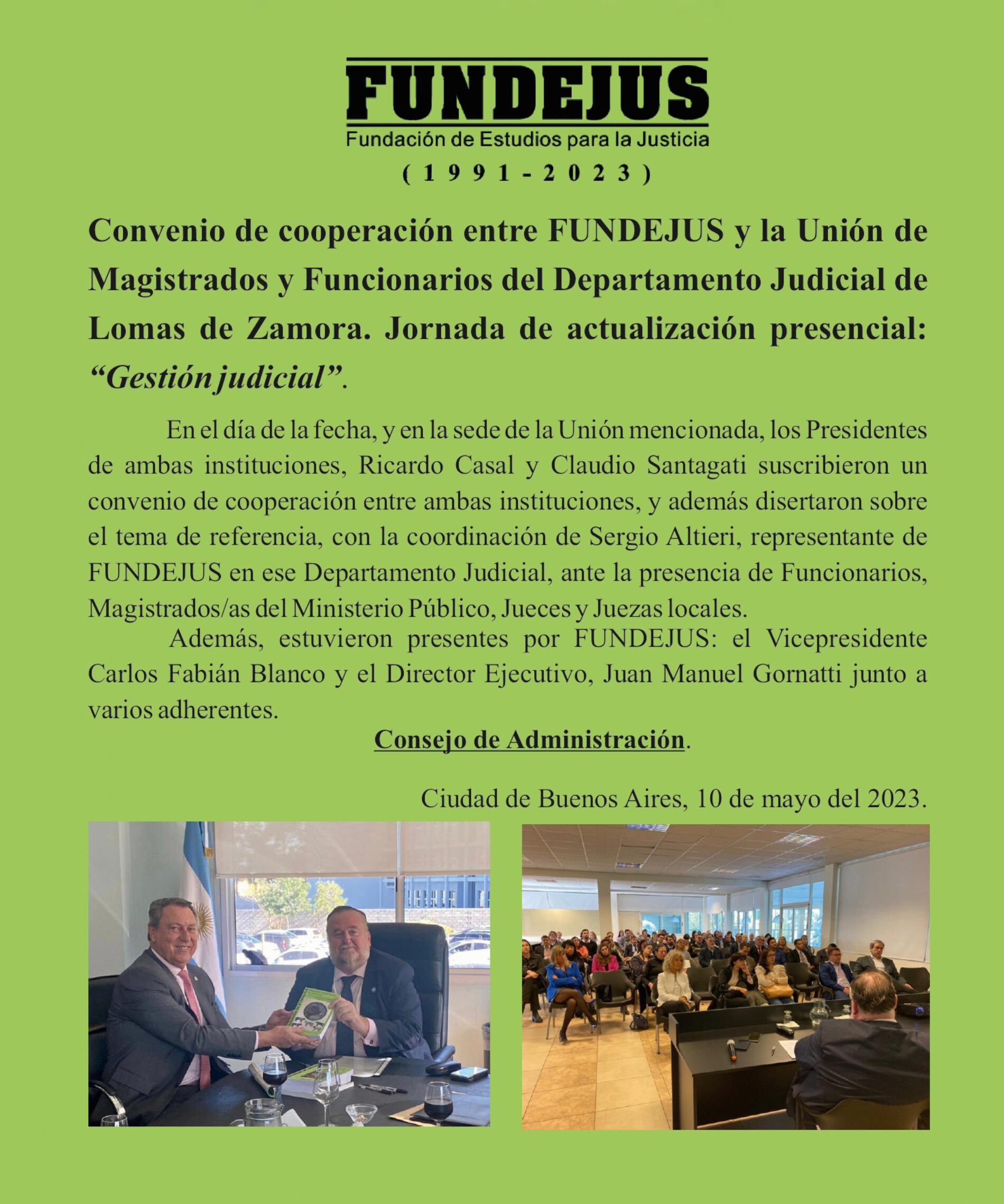 Convenio de cooperación entre FUNDEJUS y la Unión de Magistrados y Funcionarios del Departamento Judicial de Lomas de Zamora.  Jornada de actualización presencial: “Gestión judicial“.