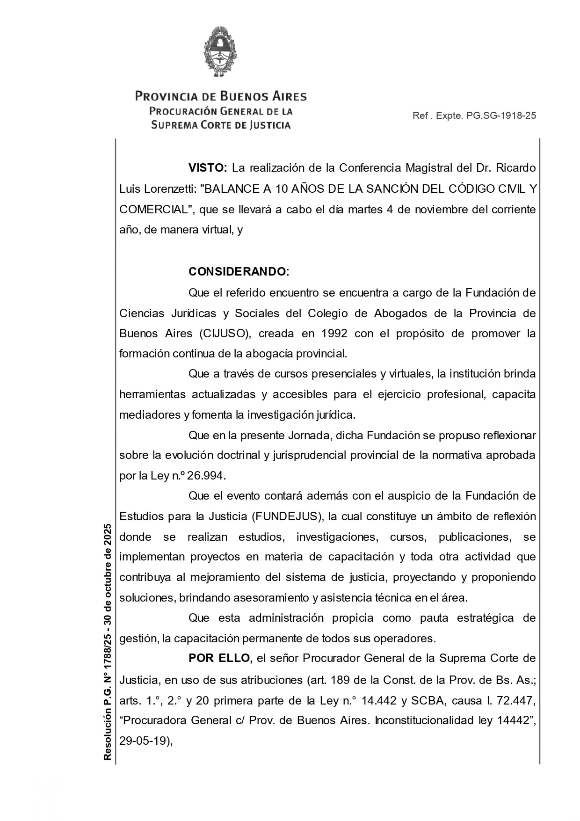 “Declaración de interés del Procurador de la provincia de Buenos Aires, Dr Julio Conte Grand.“