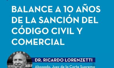 Jornada: “Balance a 10 años de la sanción del Código civil y Comercial”