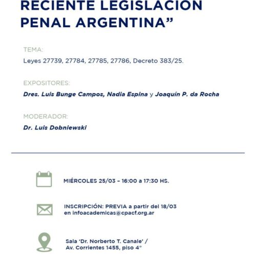 “Análisis crítico de la reciente legislación penal Argentina”
