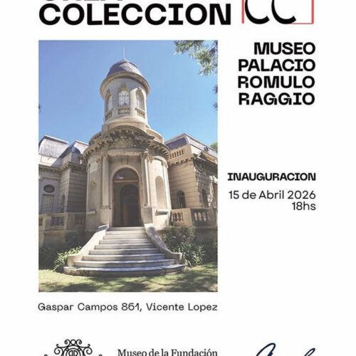 Crea Colección. Inauguración de Museo Palacio Romulo Raggio.