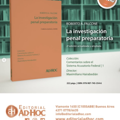 “La investigación penal preparatoria” Roberto A. Falcone