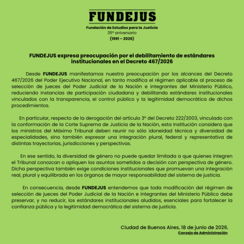 Preocupación por el debilitamiento de estándares institucionales en el Decreto 467/2026