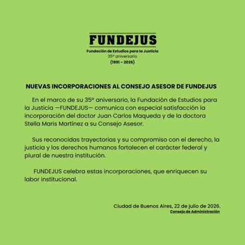 Nuevas incorporaciones al consejo asesor de FUNDEJUS