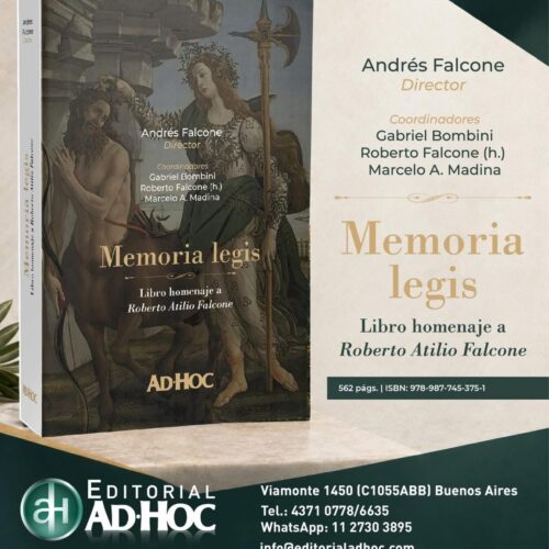 Memoria Legis. Libro homenaje a Roberto Atilio Falcone.
